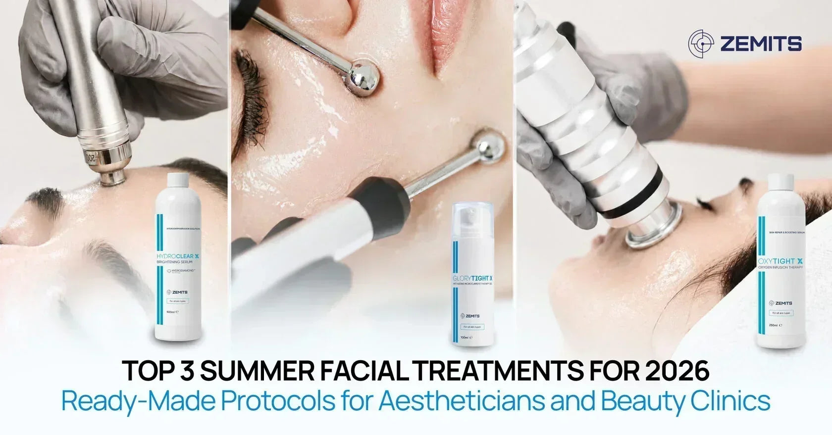 TOP 3 Summer Facial Treatments for 2026: Ready-Made Protocols for Aestheticians and Beauty Clinics